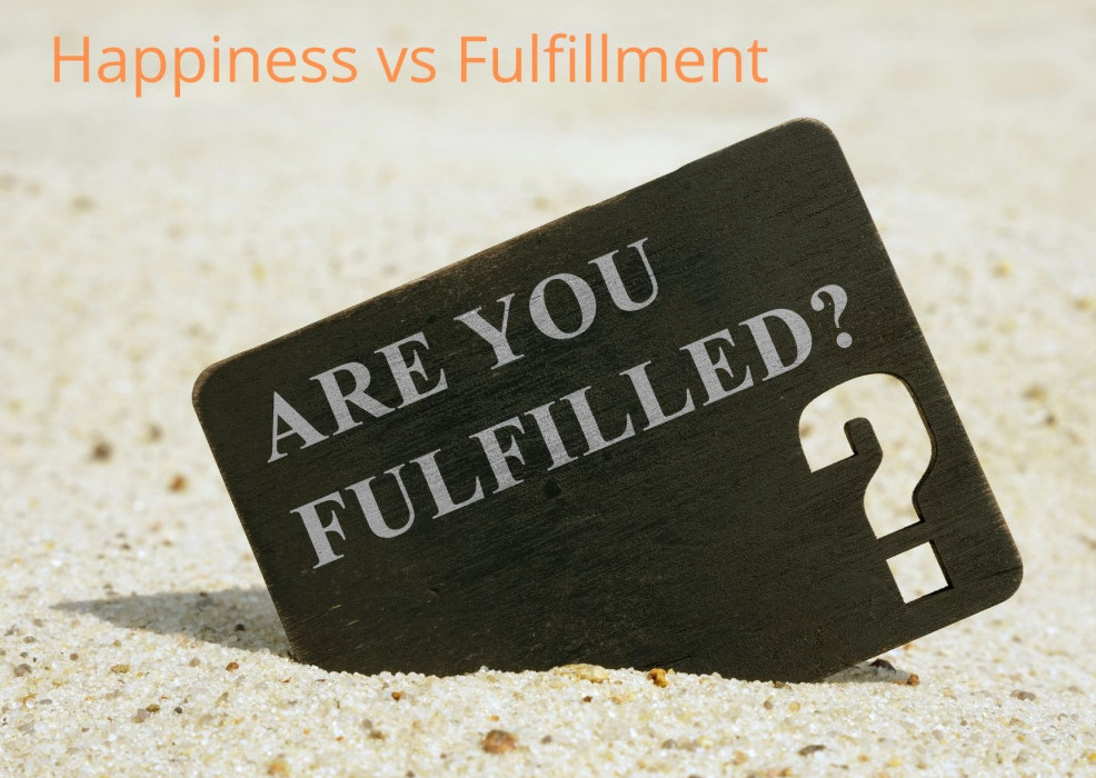 happiness vs fulfillment